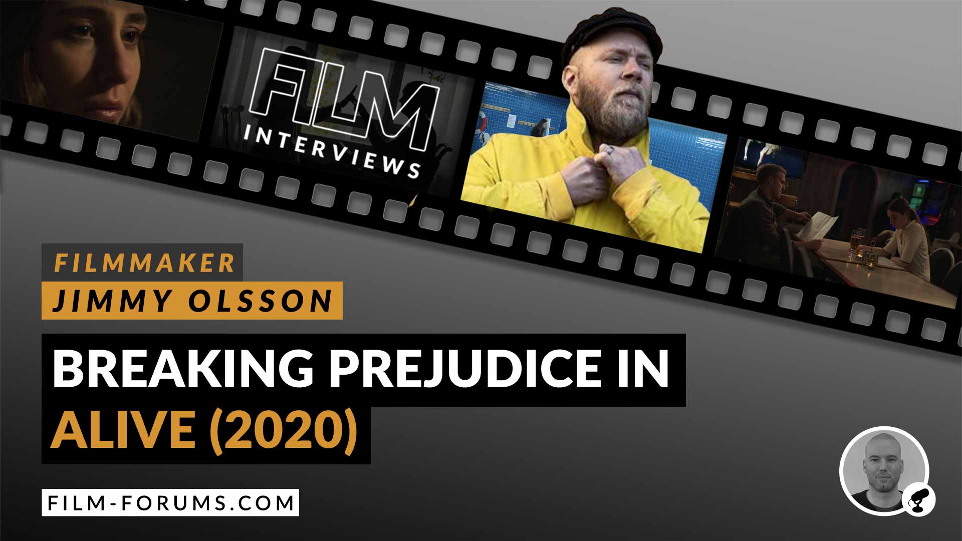 Jimmy Olsson Director and Writer of Alive short film