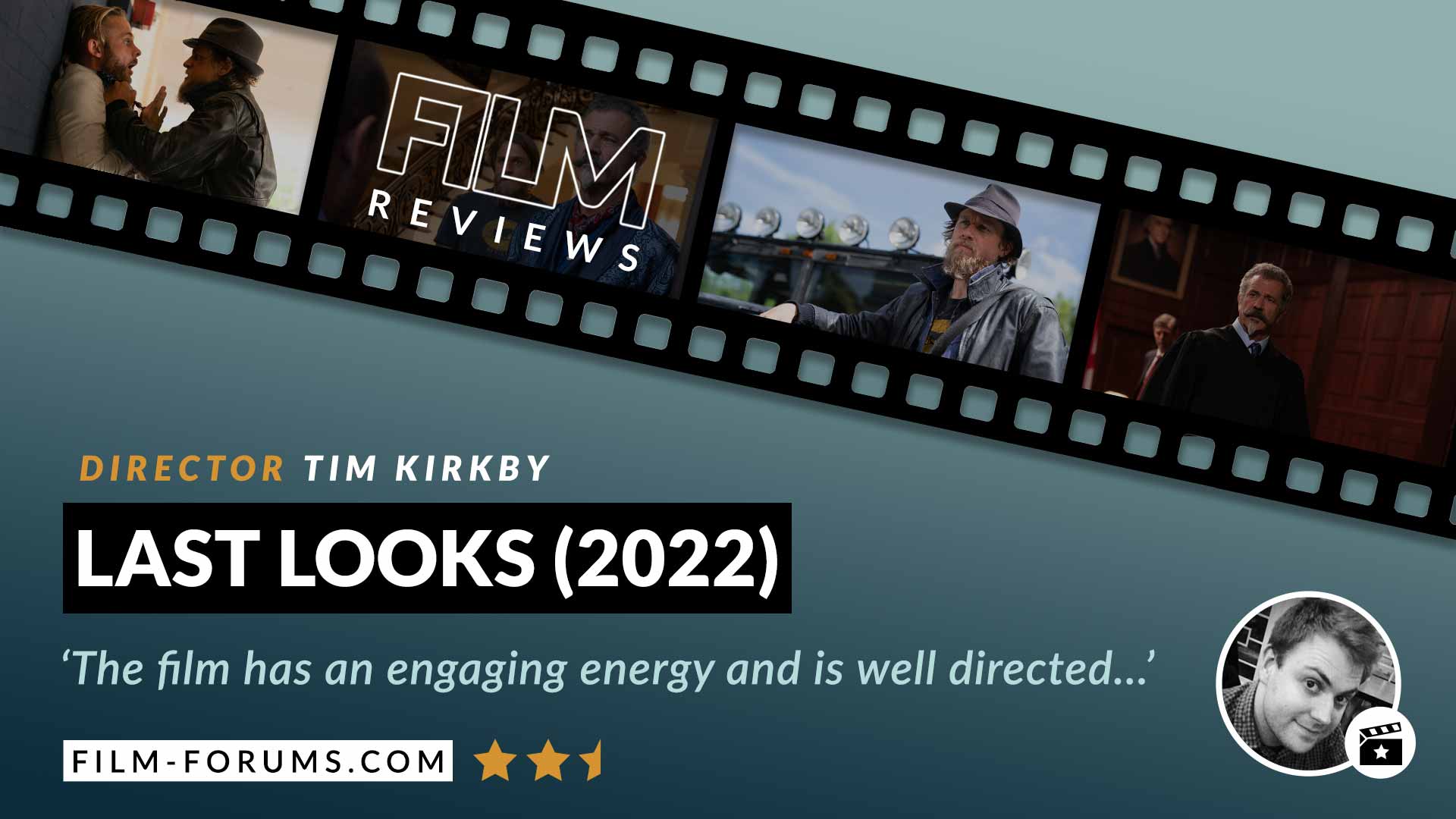 Last Looks 2022 Film Review
